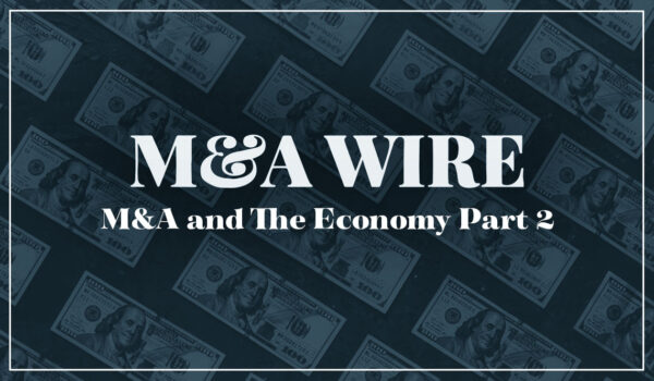 M-and-A-Wire-Economy Part 2