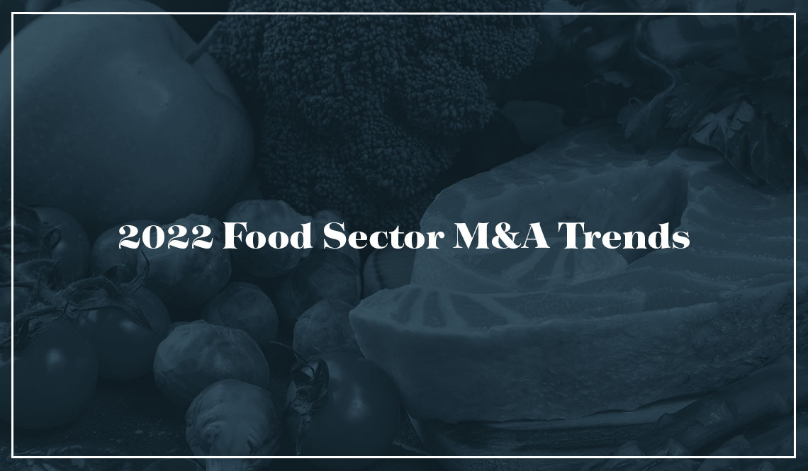 Food Sector M&A Trends